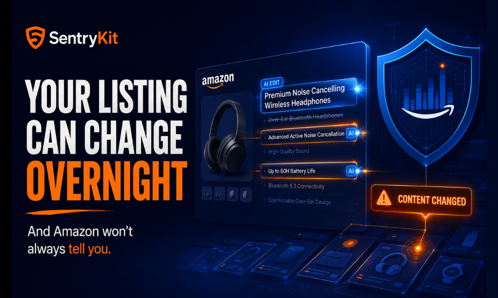 Your Amazon Listing Can Change Overnight — and Amazon Won’t Always Tell You —