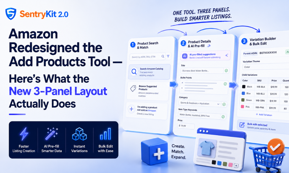 Amazon Redesigned the Add Products Tool — Here's What the New 3-Panel Layout Actually Does
