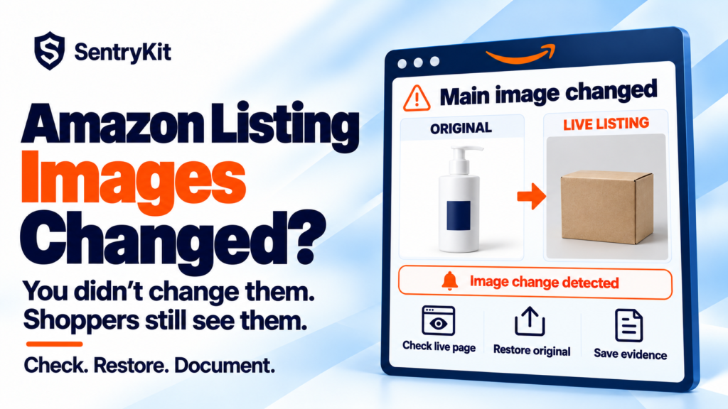 Amazon listing images: the original next to the changed image shoppers see, with an image change alert